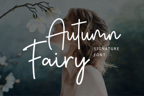 Autumn Fairy: A Modern Handwritten Font for Elegant Projects