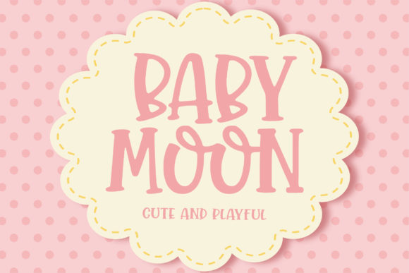 Baby Moon: The Quirky Display Font for Joyful Designs
