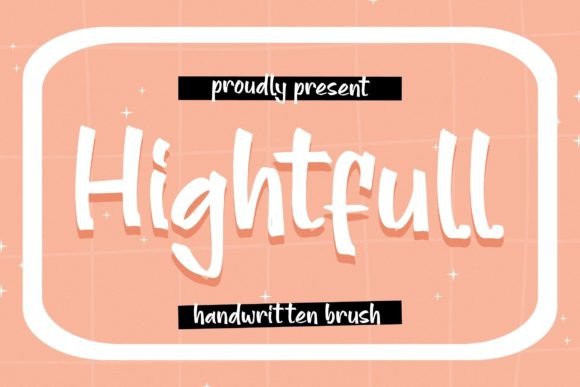 Bring Authenticity to Your Projects with Hightfull Font
