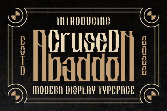 Crused Abaddon: Unleashing Bold Creativity with a Unique Display Font